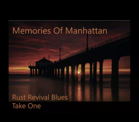 Memories of manhattan take one