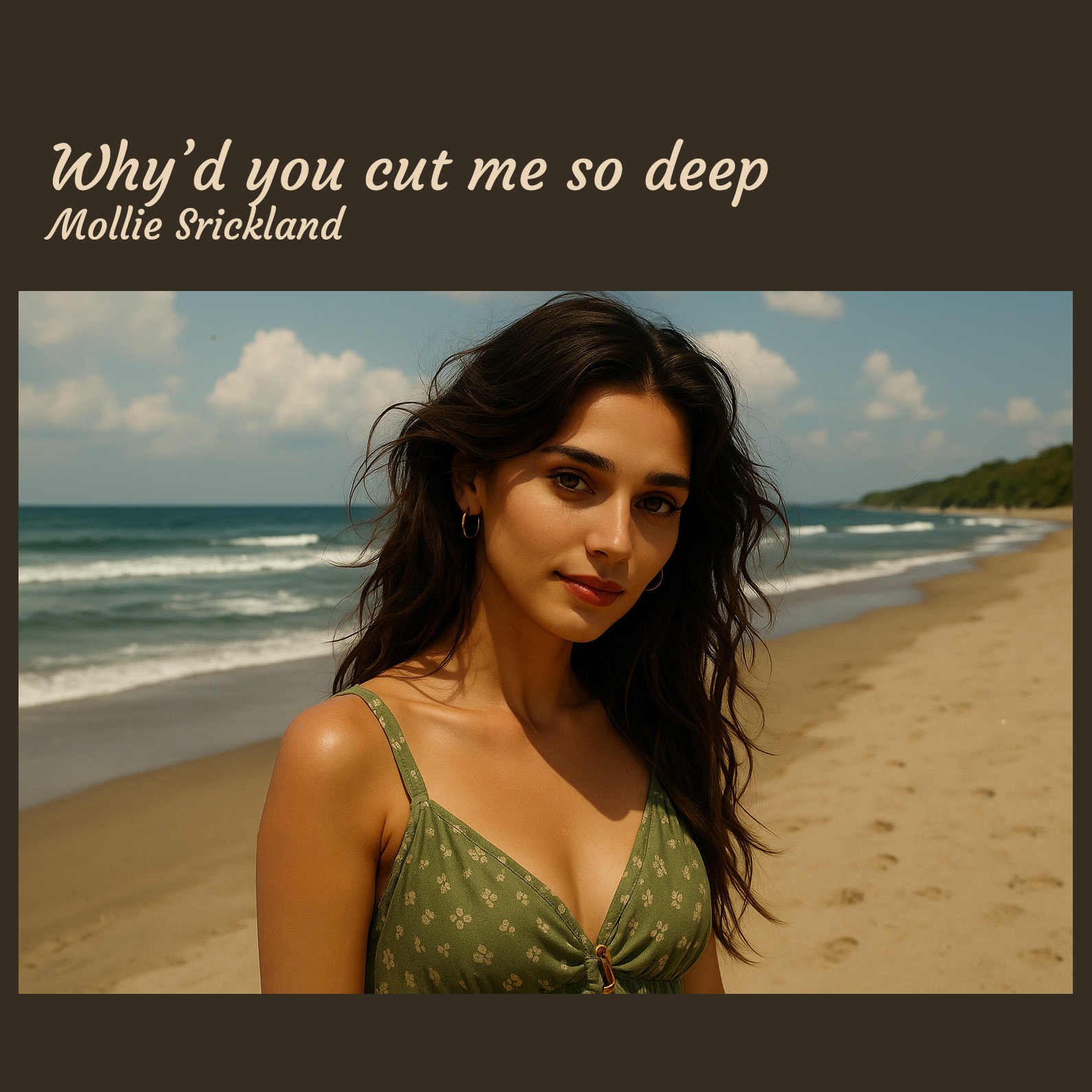 Why’d you cut me so deep