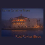 Santa catalina blues