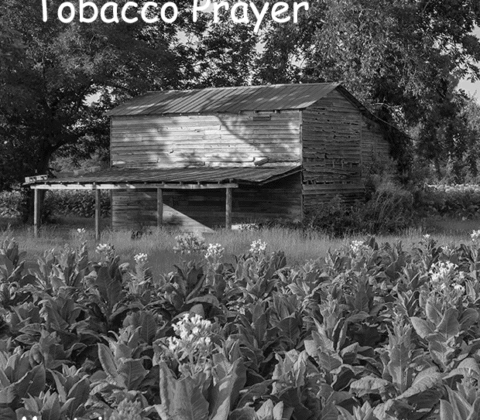 Tobacco prayer