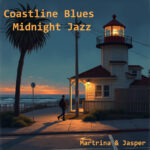 Coastline blues & midnight jazz