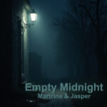 Empty midnight