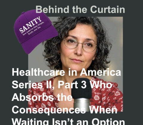 Healthcare in America — Series II, Part 3 — Who Absorbs the Consequences When Waiting Isn’t an Option