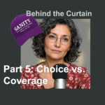 Part 5 Choice vs. Coverage