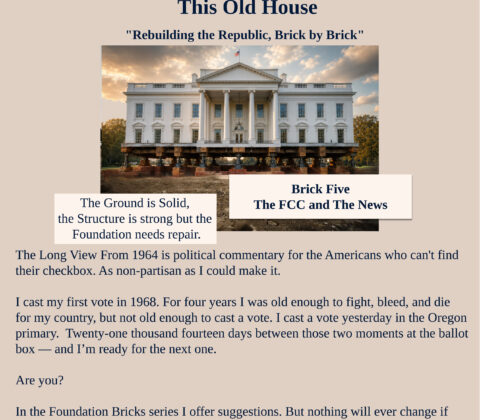 Brick Five The FCC and The News